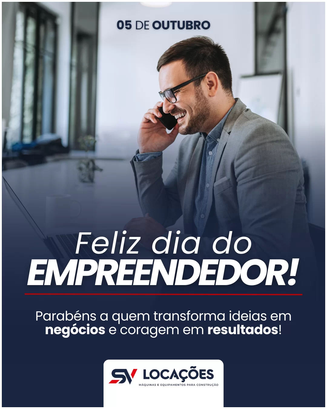 Sv Locações - Dia de do empreendedor
