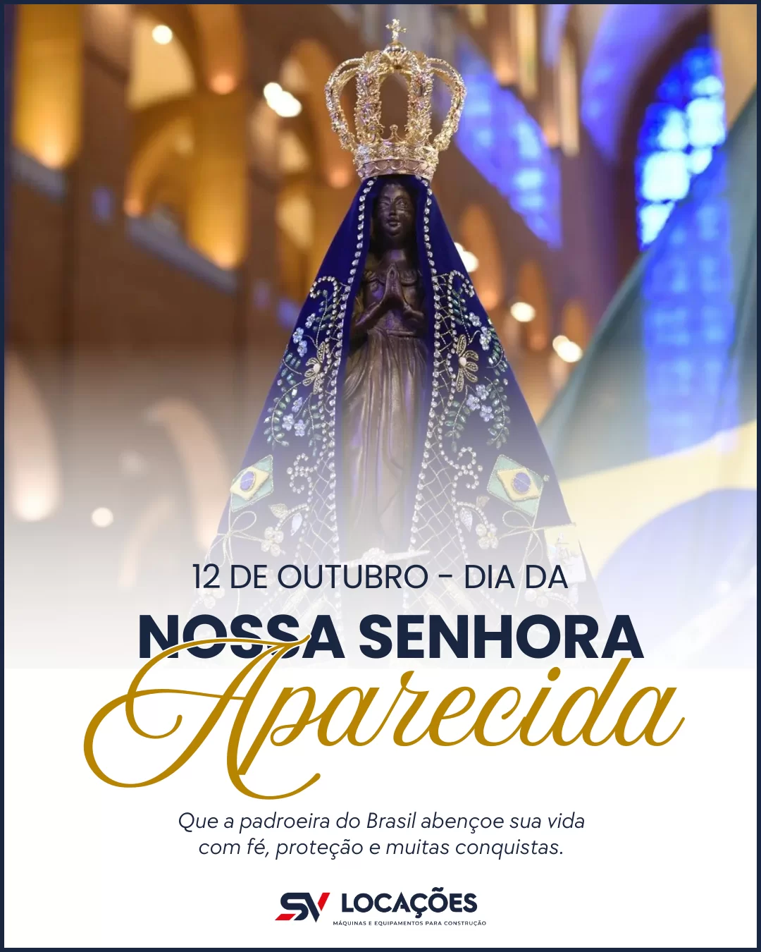 Sv Locações - Dia de nossa senhora aparecida